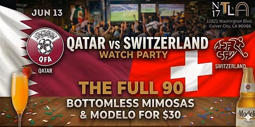 \u26bd Qatar vs Switzerland Watch Party \u2014 World Cup 2026 | N17 The Lane