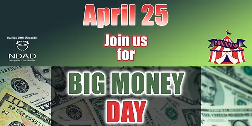 Big Money Day @ Bingorama