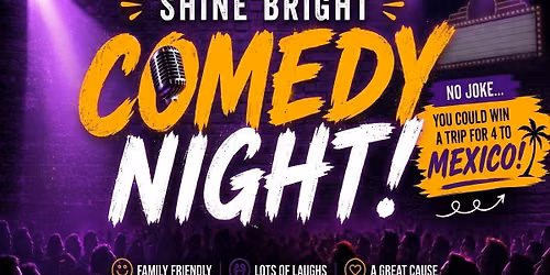 Shine Bright Comedy Night