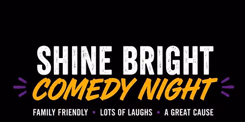 Shine Bright Comedy Night
