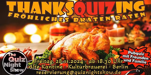 Quiz Night #545 - ThanksQUIZing (Allgemeinwissen)