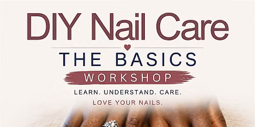 DIY NailCare: The Basics