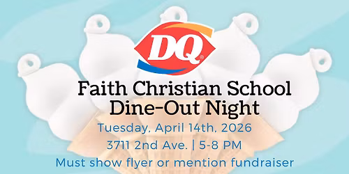 FCS Dairy Queen Dine-Out Fundraiser
