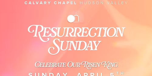 Calvary Chapel Easter Service