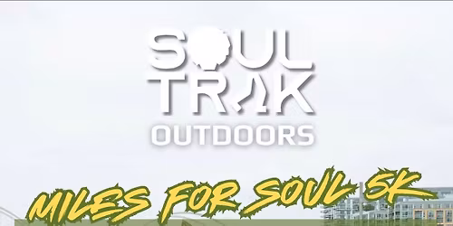 Miles For Soul 5k