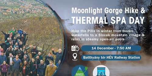 Moonlight Gorge Hike & Thermal Spa Day