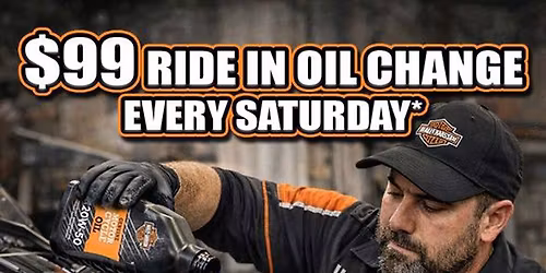 \ud83d\udee2\ufe0f EXTENDED!!! $99 Ride In Oil Change Saturday @ Mother Road Harley-Davidson\u00ae