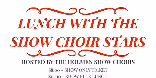 Lunch with the Show Choir Stars