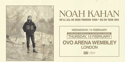 Noah Kahan London Tickets