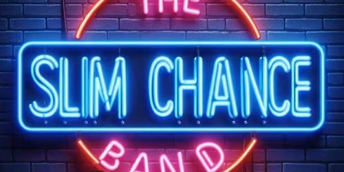 Slim Chance at Raintree Bar & Grill