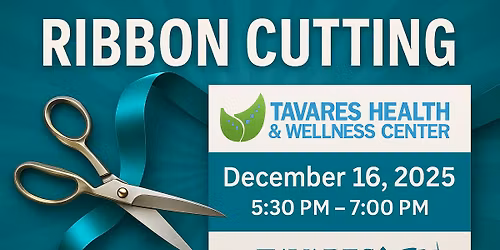 Tavares Health & Wellness Center Ribbon Cutting