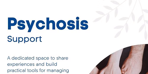 Psychosis Support Group