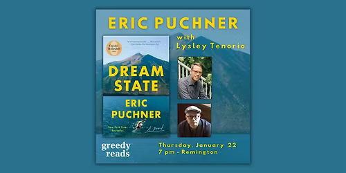 Eric Puchner presents DREAM STATE