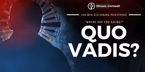 Quo Vadis? Discernment Night for the Priesthood