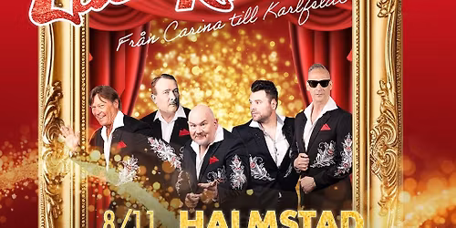 Larz-Kristerz \u2013 Fr\u00e5n Carina till Karlfeldt \u2022 8\/11 \u2022 Halmstad