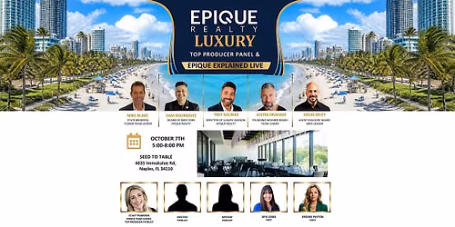 Real Estate Top Producer Panel and Epique Explained Naples