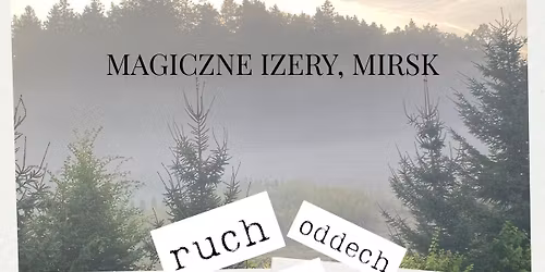 Ruch. Oddech. Energia. Drugi kobiecy wyjazd 8-10.05.2026