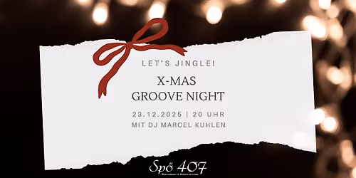 X-MAS GROOVE NIGHT 2025