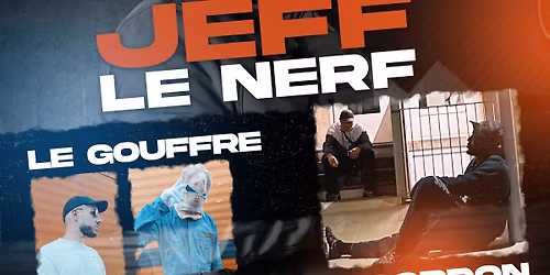 SO FRESH TIME #25EME EDITION - CONCERT JEFF LE NERF,  LE GOUFFRE,FRESH GORDON & METRONOM 