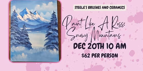 Paint Like A Ross: Snowy Mountains