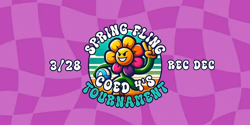 "Spring Fling" Coed 4's Volleyball Tournament