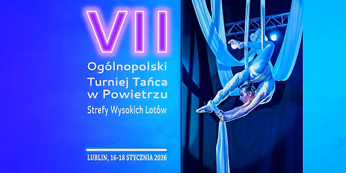 VII Og\u00f3lnopolski Turniej Ta\u0144ca w Powietrzu Strefy Wysokich Lot\u00f3w