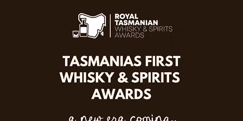 Royal Tasmanian Whisky & Spirits Awards Dinner