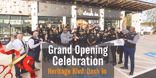 Grand Opening Celebration at Heritage Blvd. Dash In \ud83c\udf89