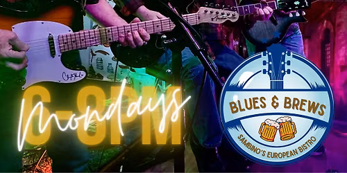 \u201cBlues & Brews\u201d (Open Mic Night)