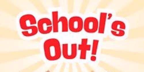 School's Out