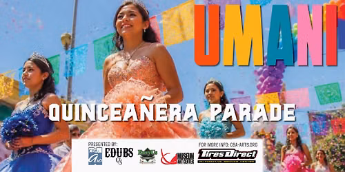 Quincea\u00f1era Parade- First Annual! 
