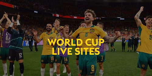 World Cup Live Site | Australia vs Paraguay
