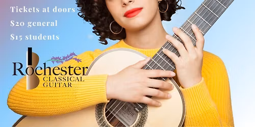 Rochester Classical Guitar presents Leonela Alejandro
