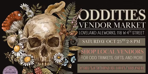 Oddities Vendor Market at Loveland Aleworks