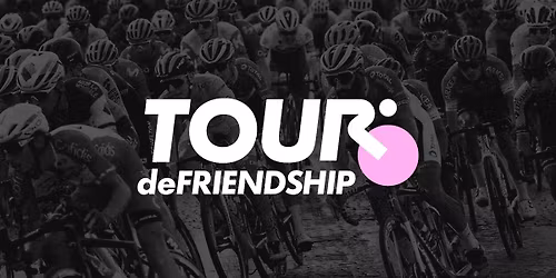 Tour de Friendship