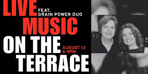Live Music featuring Grain Power Duo
