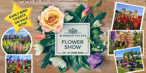 Blenheim Palace Flower Show 2026