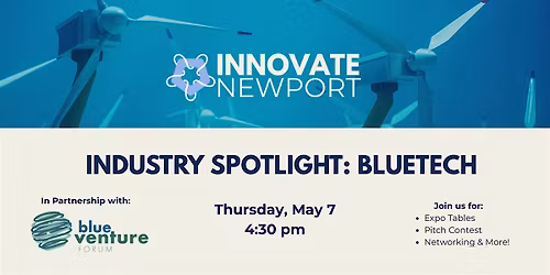 Innovate Newport Industry Spotlight: BlueTech with Blue Venture Forum