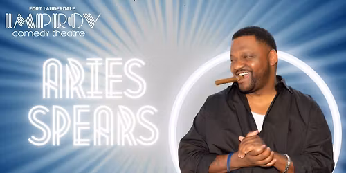 ARIES SPEARS @ FORT LAUDERDALE IMPROV