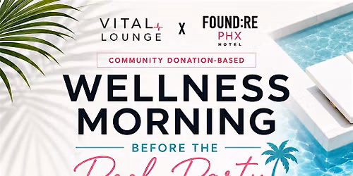 Vital Lounge Community Wellness Morning