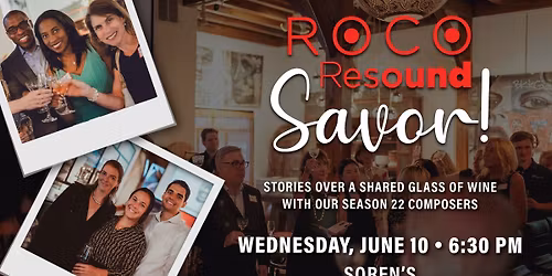 ROCO Resound: Savor