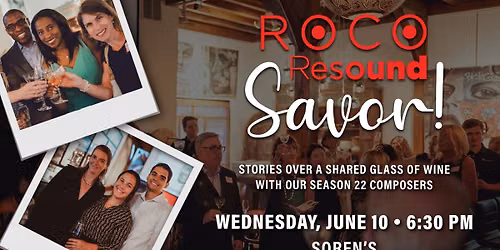 ROCO Resound: Savor