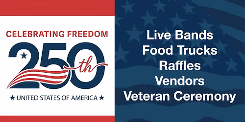 FREE Patriotic Concerts, Raffles, Food Trucks, Vendors