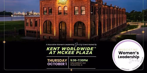 Muscatine Women's Leadership Series Event Hosted by KENT WORLDWIDE