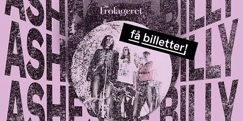 Ashes of Billy\uff5cFr\u00f8lageret \ud83e\udd18