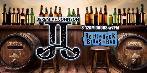 Jeremiah Johnson at Bottleneck Blues Bar in Ameristar Casino