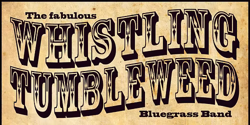 Whistling Tumbleweed en concert !!