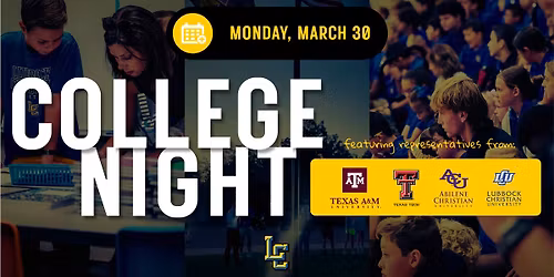 College Night at Lubbock Christian School