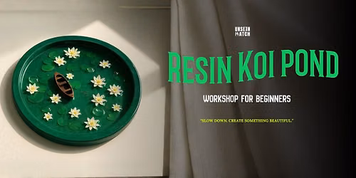 Resin Pond Art Workshop