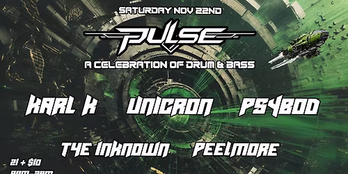 PULSE November.. Karl K, Unicron, Psybod, T43 1nkn0wn!